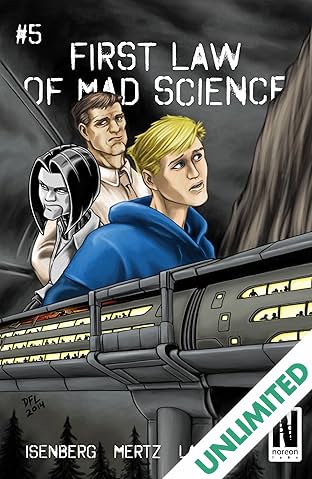 First Law of Mad Science #5